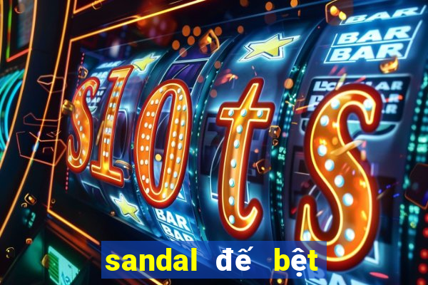 sandal đế bệt hot nhất mùa hè