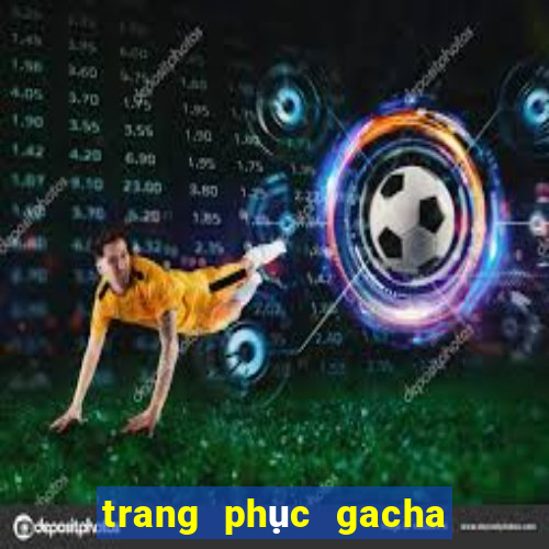 trang phục gacha club nữ đẹp