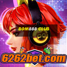 bom888 club