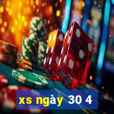 xs ngay 30 4