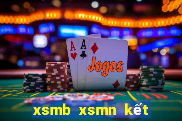 xsmb xsmn kết quả xổ số miền nam