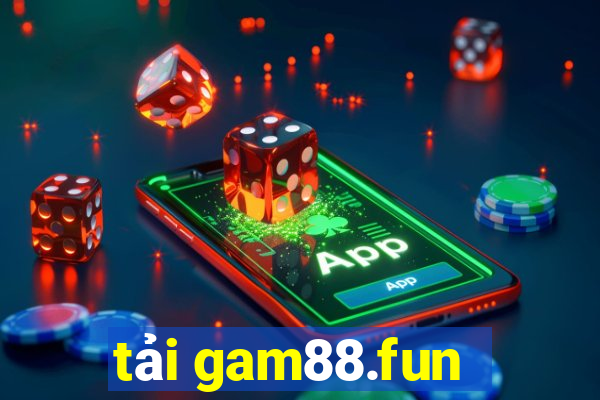 tải gam88.fun