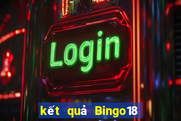 kết quả Bingo18 ngày 30