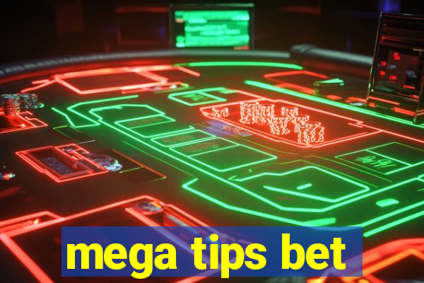 mega tips bet