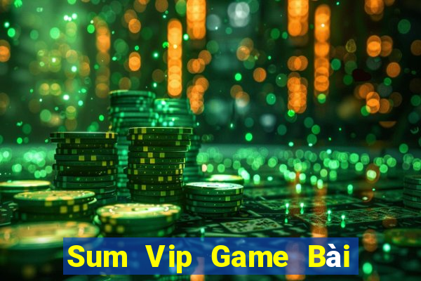 Sum Vip Game Bài Slot Đổi Thưởng