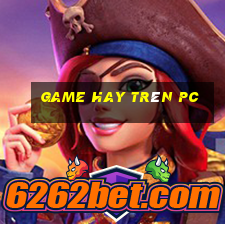 game hay trên pc