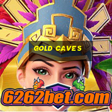 gold caves