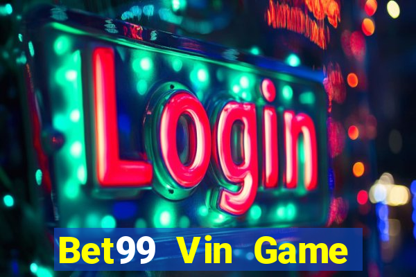 Bet99 Vin Game Bài 96