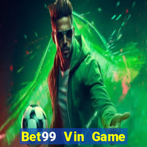 Bet99 Vin Game Bài 96