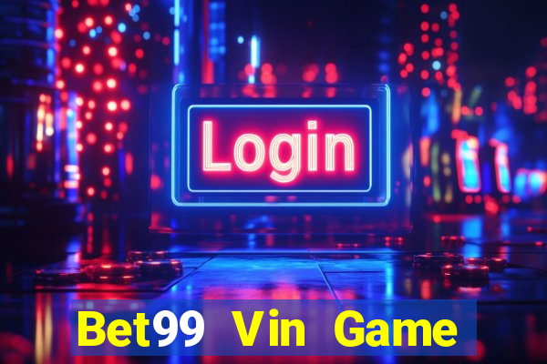 Bet99 Vin Game Bài 96