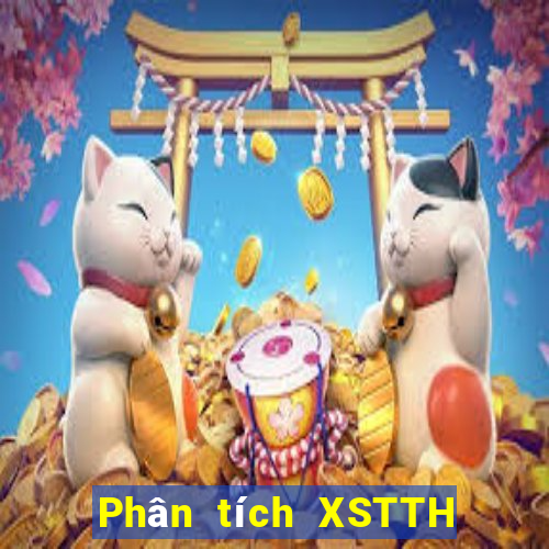 Phân tích XSTTH ngày 25