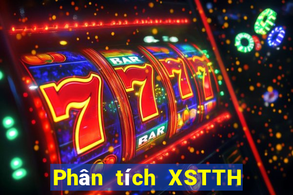 Phân tích XSTTH ngày 25