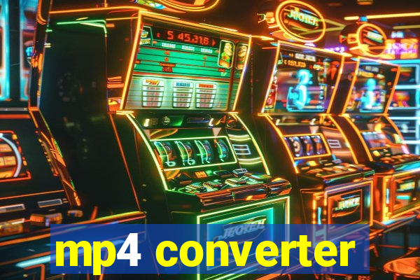 mp4 converter