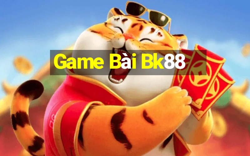 Game Bài Bk88