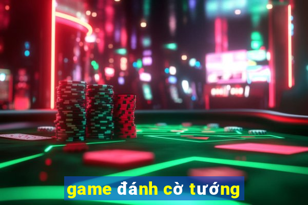 game đánh cờ tướng