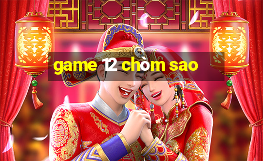 game 12 chòm sao