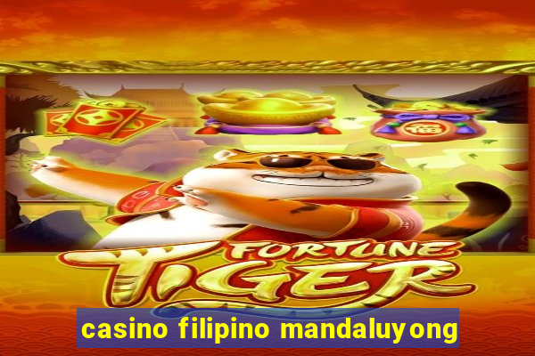 casino filipino mandaluyong