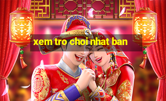 xem tro choi nhat ban