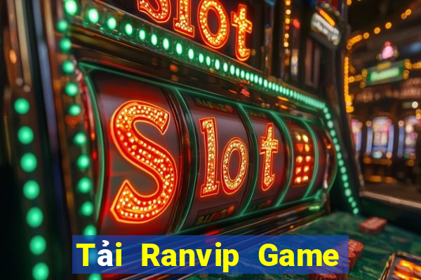 Tải Ranvip Game Bài E168