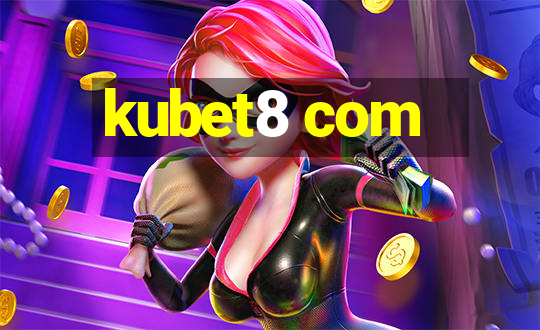 kubet8 com