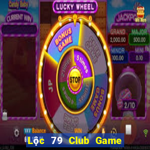 Lộc 79 Club Game Bài 88 Club