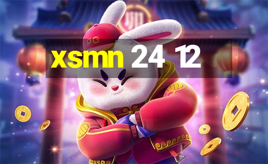 xsmn 24 12