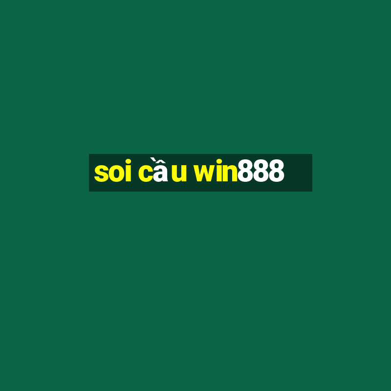 soi cầu win888