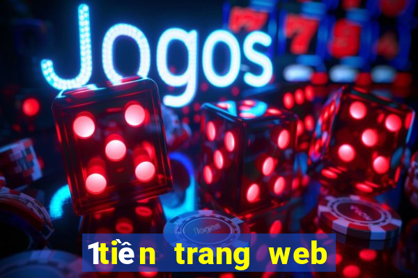 1tiền trang web xổ số