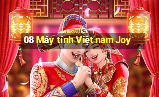 08 Máy tính Việt nam Joy