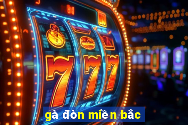 gà đòn miền bắc