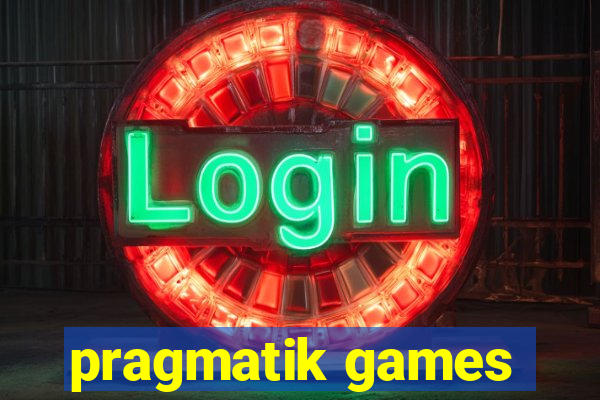 pragmatik games