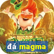 đá magma