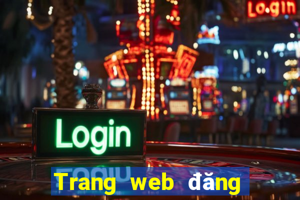 Trang web đăng nhập t6 Vâng