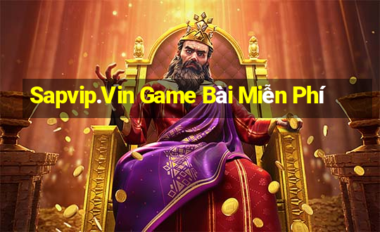 Sapvip.Vin Game Bài Miễn Phí