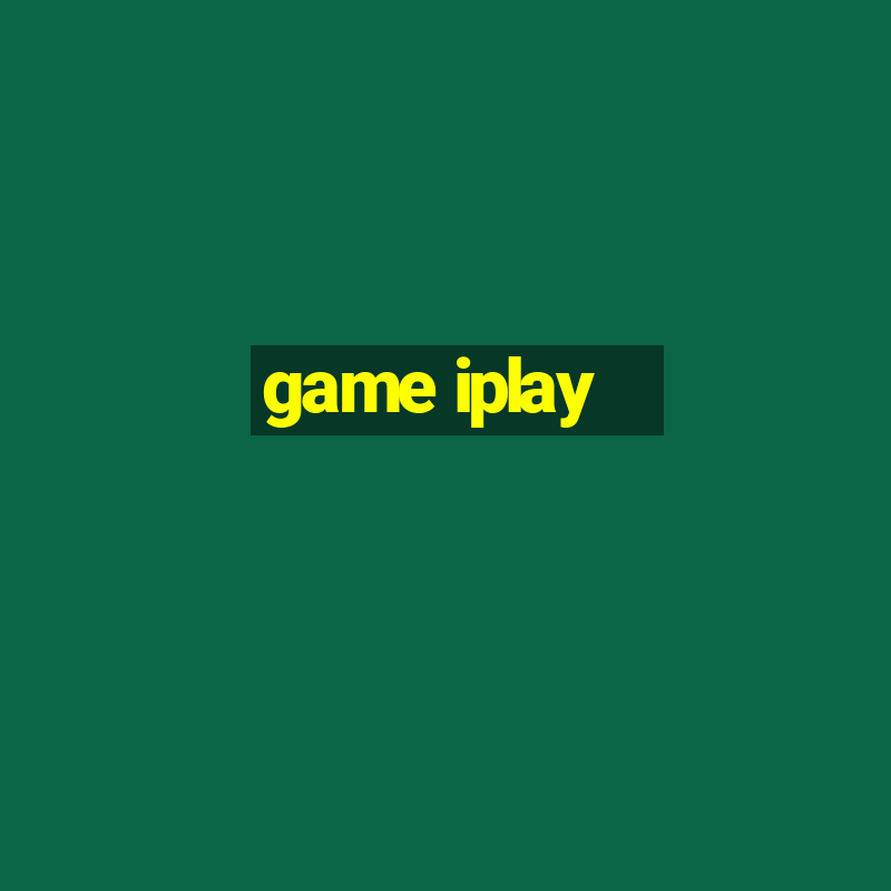 game iplay