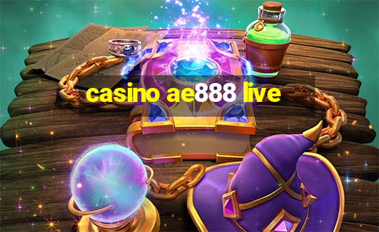 casino ae888 live