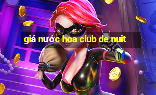 giá nước hoa club de nuit