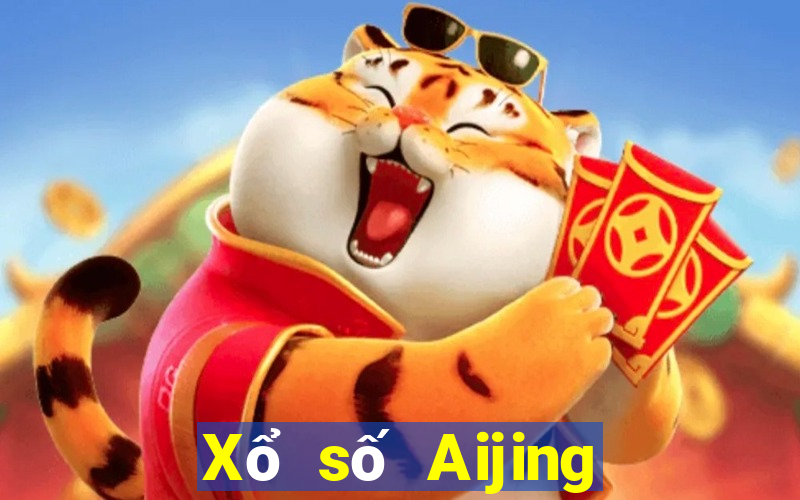 Xổ số Aijing đổ bộ