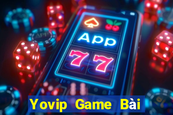 Yovip Game Bài Phỏm Đổi Thưởng