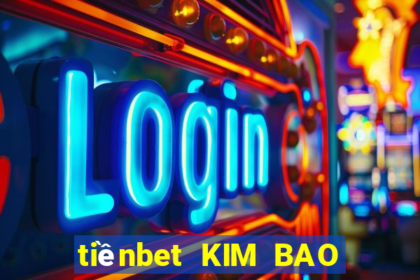 tiềnbet KIM BAO BU wed dự phòng