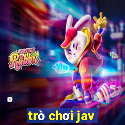 trò chơi jav