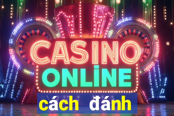 cách đánh baccarat hiệu quả