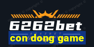 con dong game