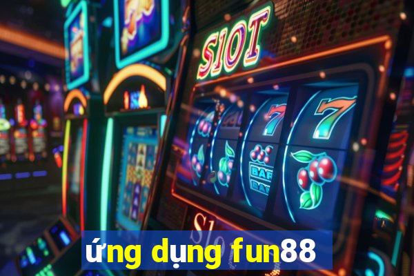 ứng dụng fun88