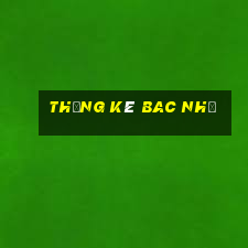 thống kê bac nhớ