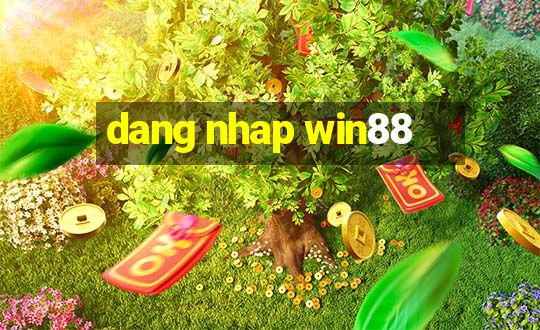 dang nhap win88