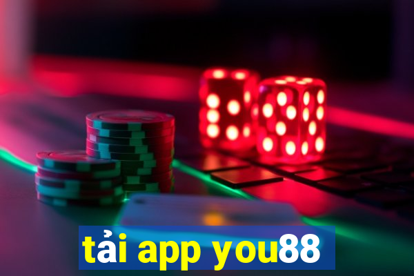 tải app you88