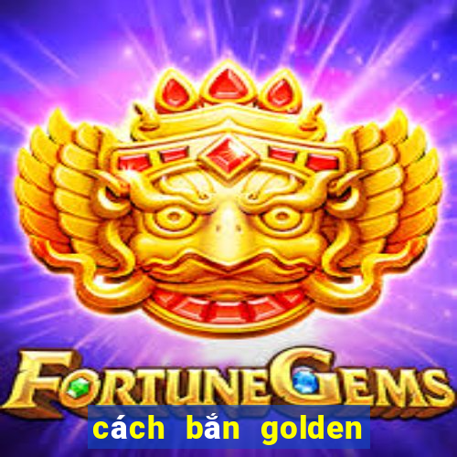 cách bắn golden shot 8 ball pool