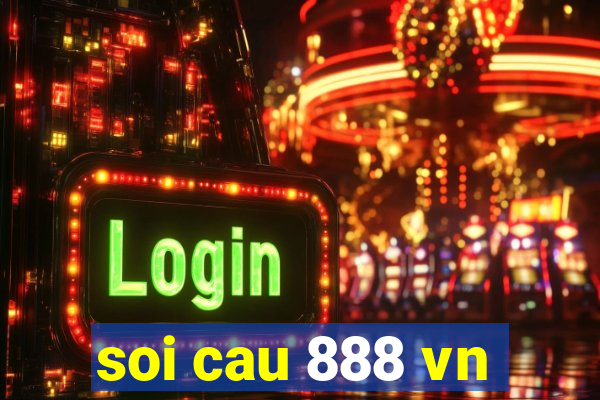 soi cau 888 vn