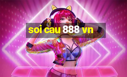 soi cau 888 vn